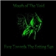 Mouth Of The Void - Face Towards The Setting Sun